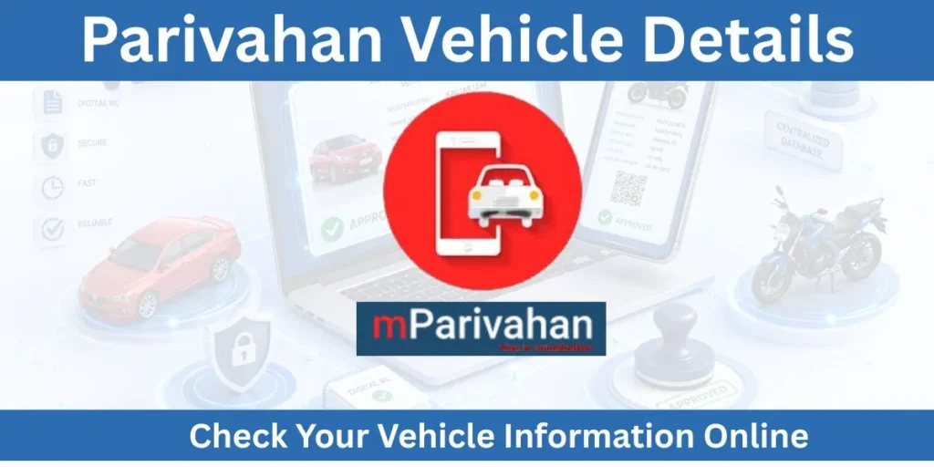Parivahan Vehicle Details